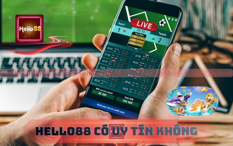 Hello88 Uy Tín Không? Khám Phá Sự Thật Về Nhà Cái Hello88